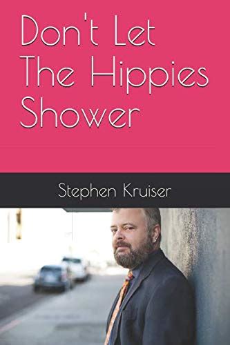 dont let the hippies shower Reader