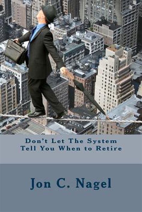 dont let the system tell you when to retire PDF