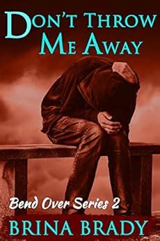 dont throw me away bend over series volume 2 Epub