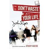 dont waste your life group study edition Doc