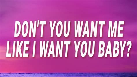 dont you want to know what i do