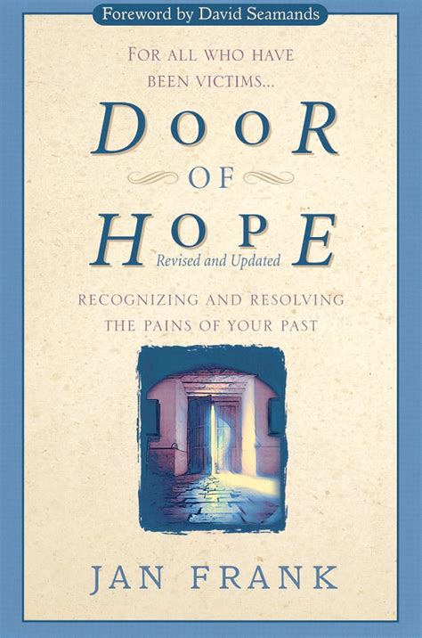 door of hope recognizing and resolving the pains of your past PDF