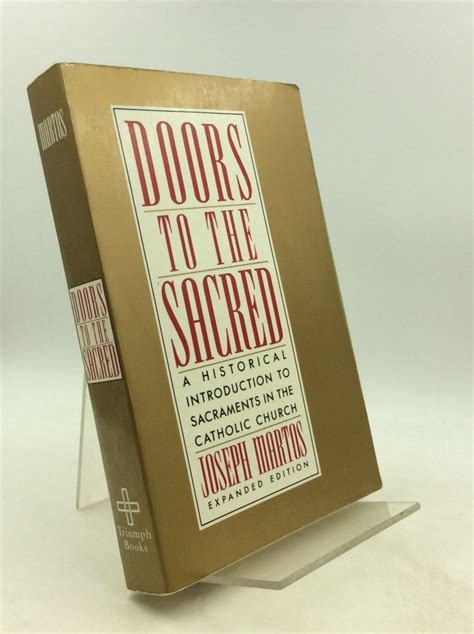 doors to the sacred a historical introduction to sacraments in the catholic church PDF