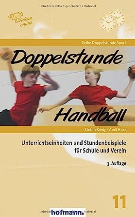 doppelstunde handball unterrichtseinheiten stundenbeispiele schule Kindle Editon
