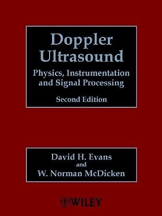 doppler ultrasound physics instrumentation and signal processing Kindle Editon