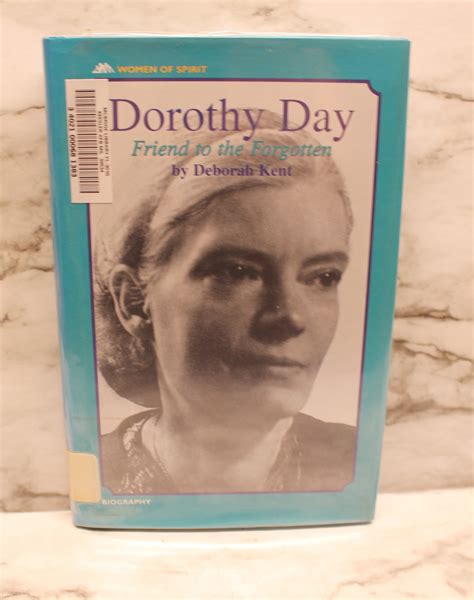 dorothy day friend to the forgotten Epub