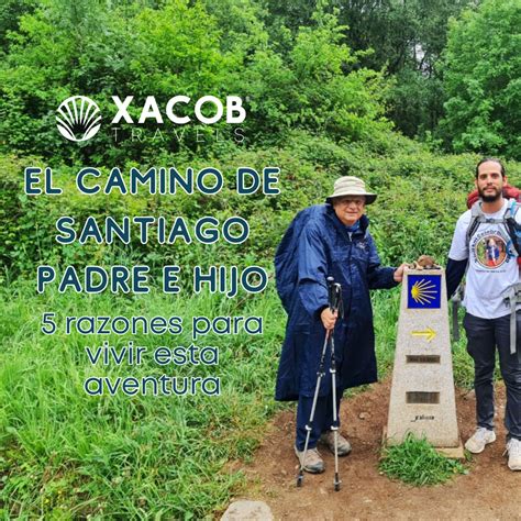 dos en el camino en el camino de santiago padre e hijo Reader