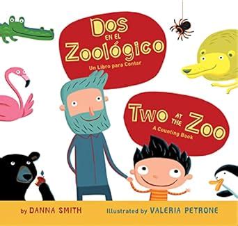 dos en el zoologico or two at the zoo bilingual board book spanish and english edition PDF