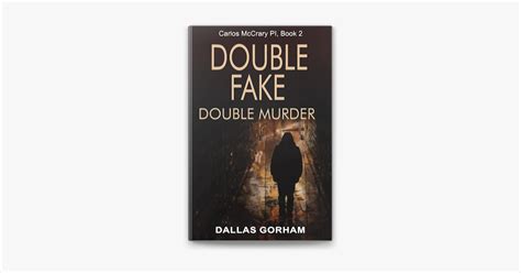 double fake double murder carlos mccrary novels volume 2 Epub