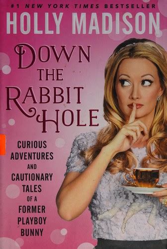 down to the rabbit hole holly madison download PDF