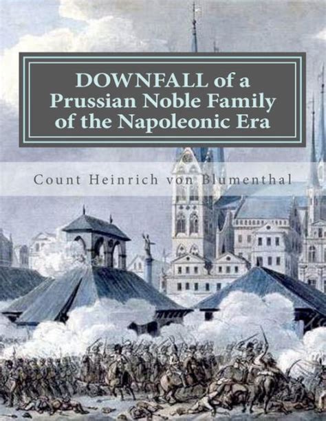 downfall prussian noble family napoleonic Reader
