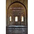download befriending silence discovering cistercian spirituality Reader