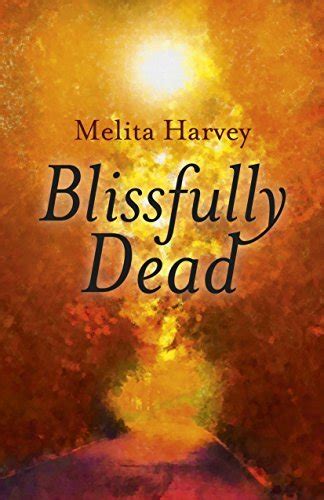 download blissfully dead life lessons other Epub