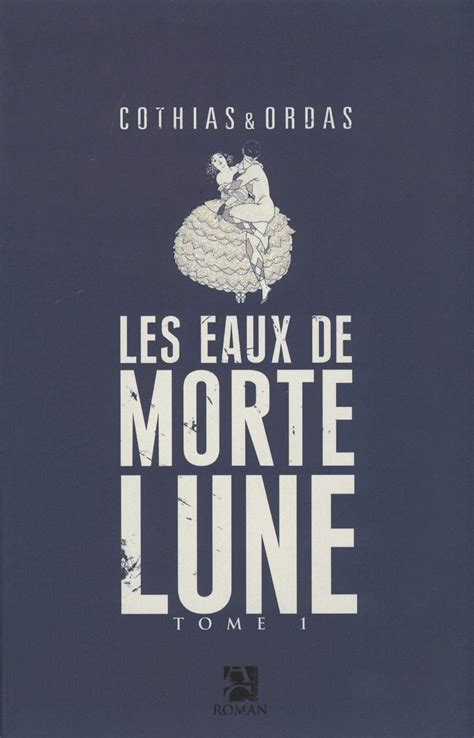 download book les eaux de mortelune Doc