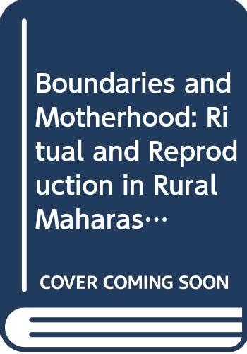 download boundaries motherhood ritual reproduction maharashtra PDF