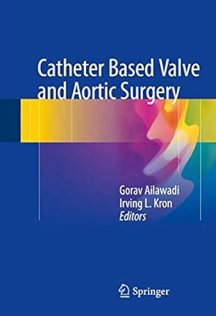 download catheter based valve aortic surgery Reader
