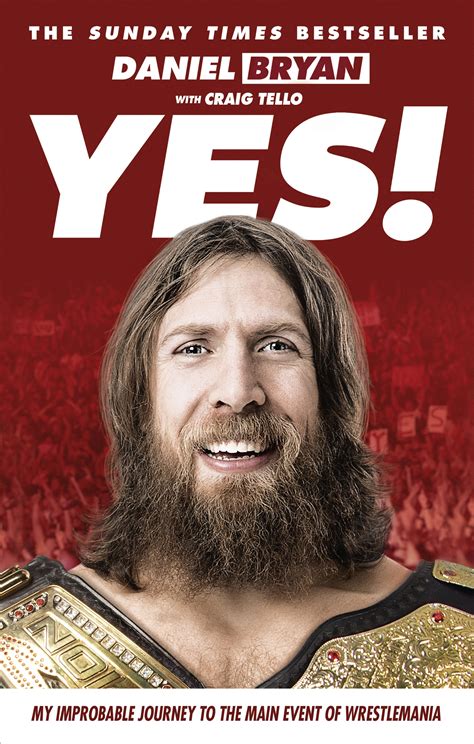 download daniel bryan yes autobiography book Kindle Editon