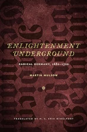 download enlightenment underground radical germany 1680 1720 Kindle Editon