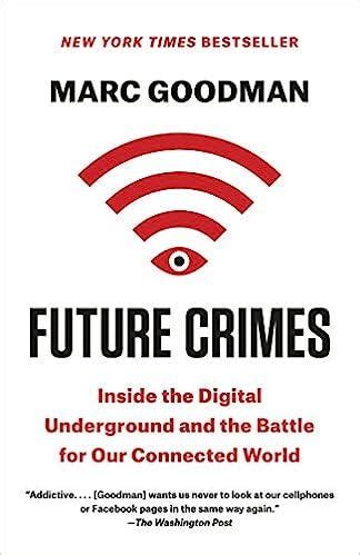 download future crimes digital underground connected Reader