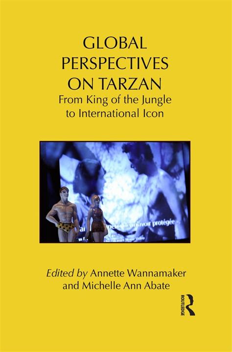 download global perspectives tarzan jungle international Doc