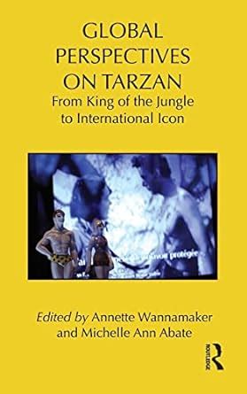 download global perspectives tarzan jungle international Doc