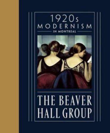 download groupe beaver hall modernit ann es PDF