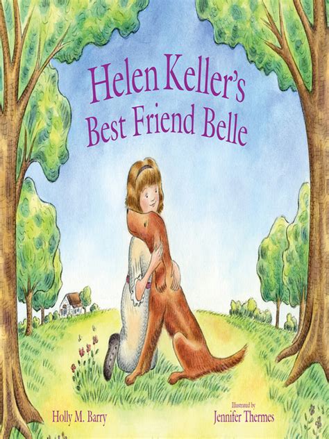 download helen keller best friend belle Doc