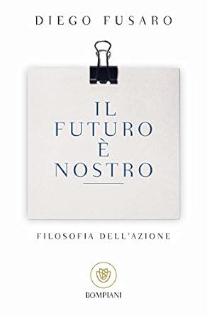 download il futuro e nostro filosofia PDF