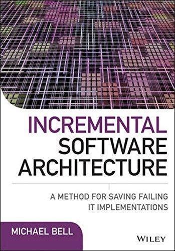 download incremental software architecture failing implementations Kindle Editon