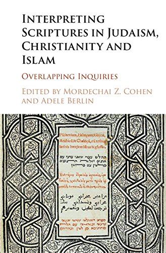 download interpreting scriptures judaism christianity islam Doc