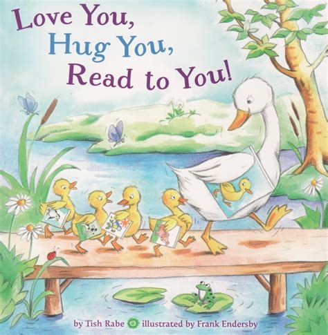 download love you hug you read to you Reader