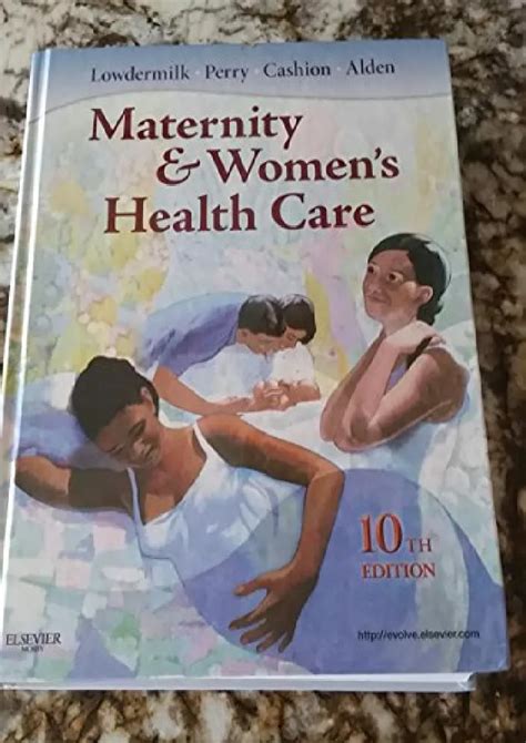 download maternity and womens health care 10e pdf free Kindle Editon