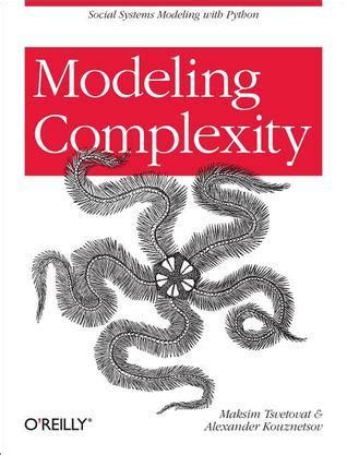 download modeling complexity maksim tsvetovat Kindle Editon