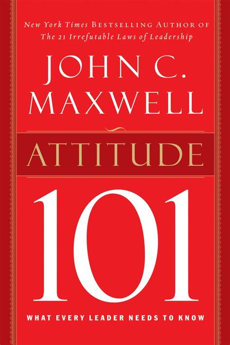 download pdf attitude 101 every leader needs Reader