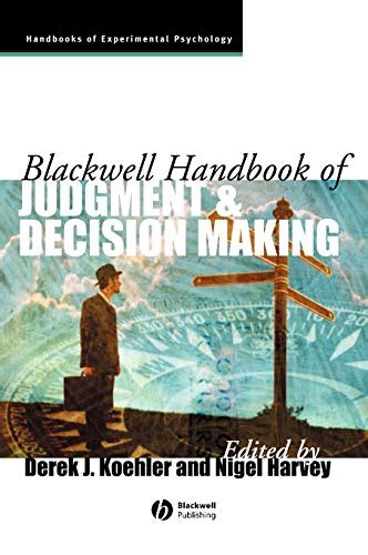 download pdf blackwell handbook judgment decision making Reader