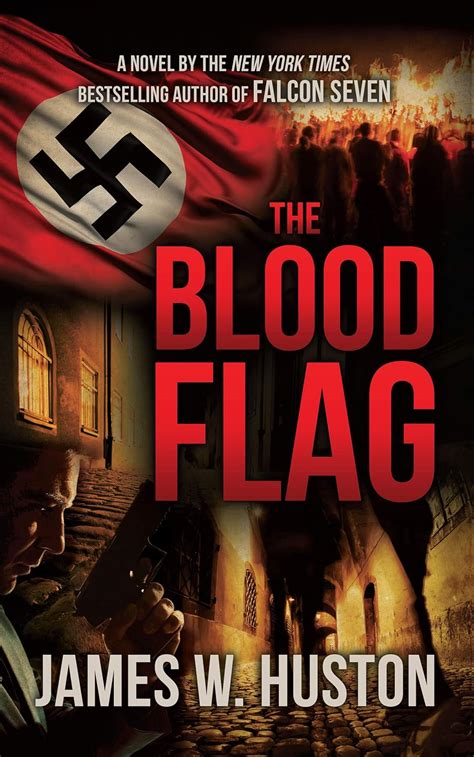 download pdf blood flag james w huston Kindle Editon