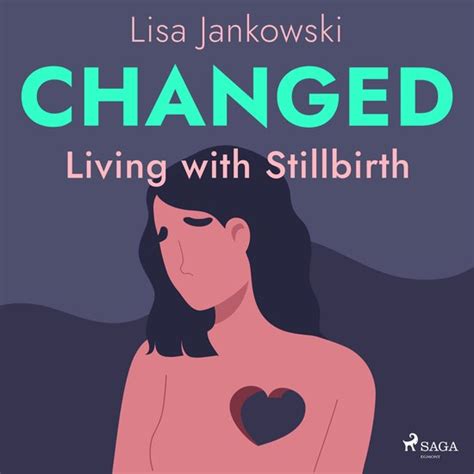 download pdf changed living stillbirth lisa jankowski PDF