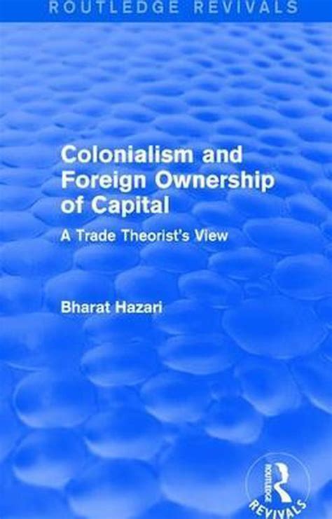 download pdf colonialism foreign ownership capital theorists Reader