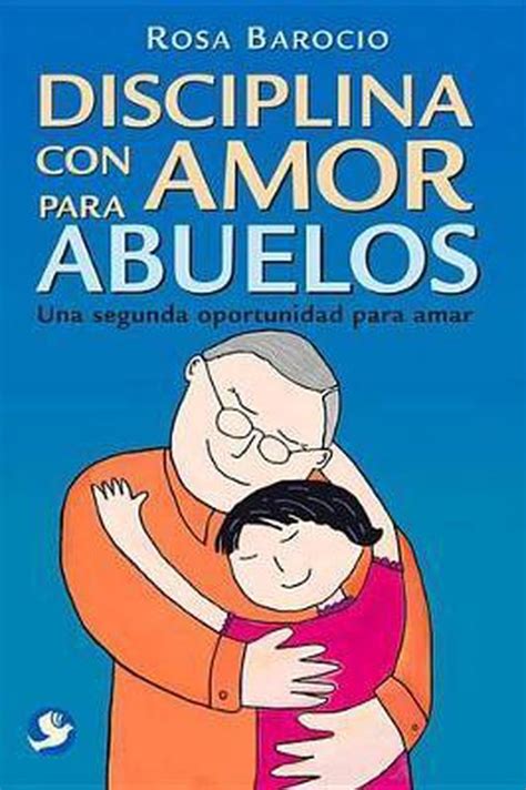 download pdf disciplina con amor para abuelos Reader