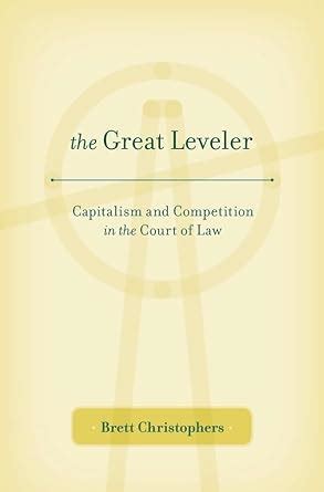 download pdf great leveler capitalism competition court Doc