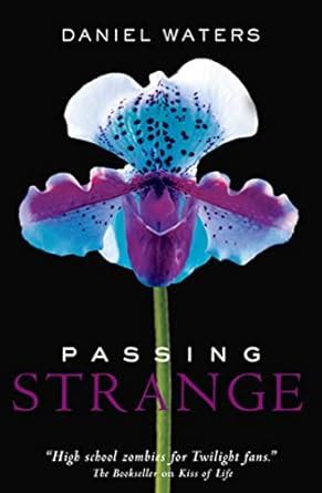 download pdf passing strange generation daniel waters Epub