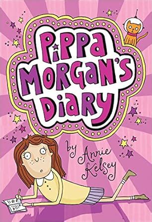 download pippa morgans diary annie kelsey PDF