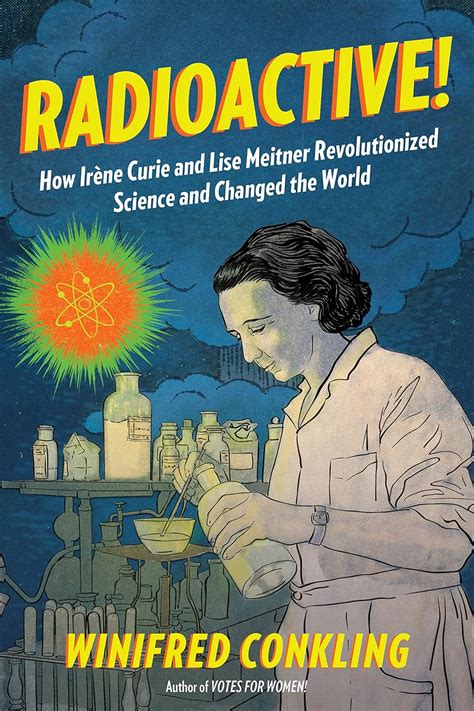 download radioactive meitner revolutionized science changed PDF