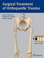 download surgical treatment orthopaedic trauma stannard Kindle Editon