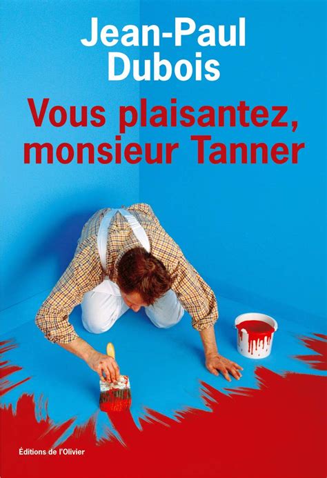 download vous plaisantez monsieur tanner book easy pdf Reader