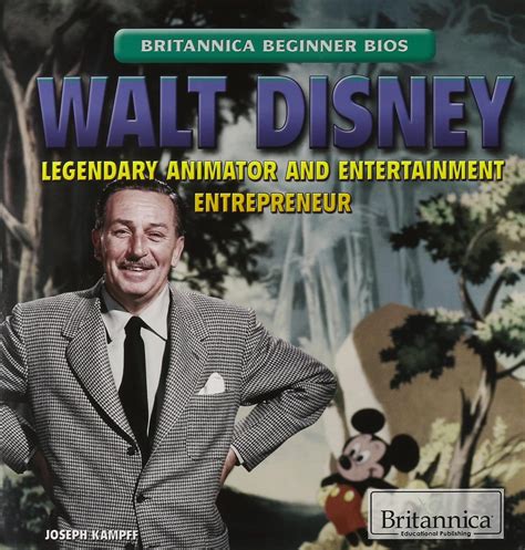 download walt disney entertainment entrepreneur britannica Kindle Editon