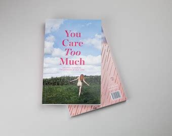 download you care too much pdf Kindle Editon
