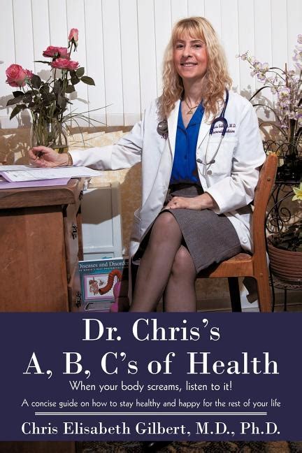 dr chriss a b cs of health when your body screams listen to it Epub