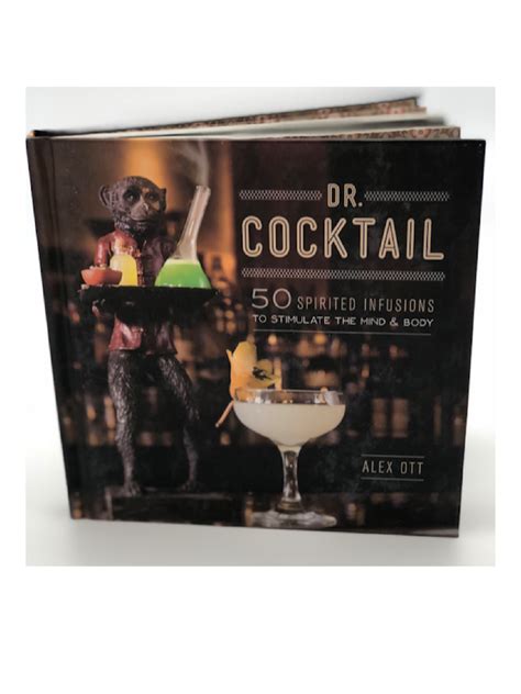 dr cocktail 50 spirited infusions to stimulate the mind and body Doc