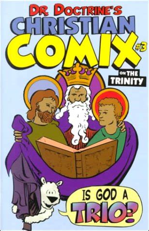 dr doctrines christian comix on the trinity Doc